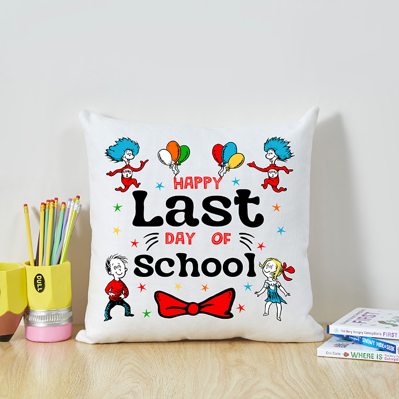Happy Happy Last Day Of School Teacher Cushion
