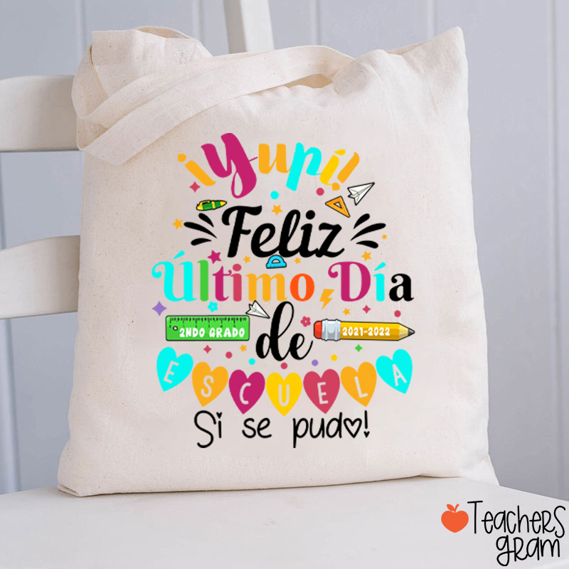 Personalized Último Día de Clases Spanish  Teacher Tote Bag