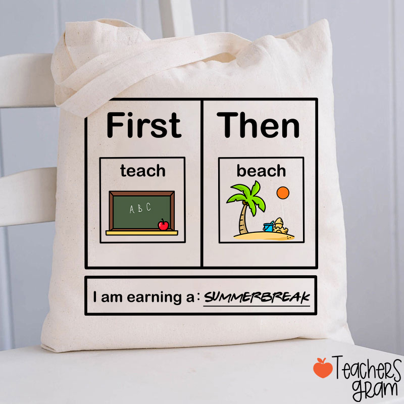 I Am Earning A Summerbreak Teacher Tote Bag