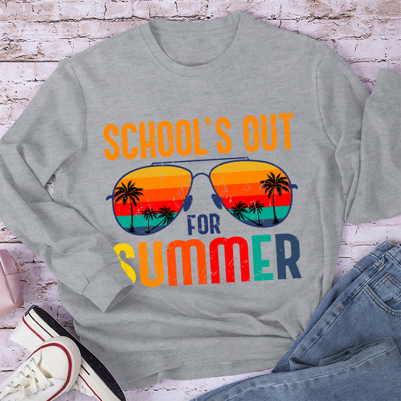 School's Out For Summer Teacher Long Sleeve T-Shirt
