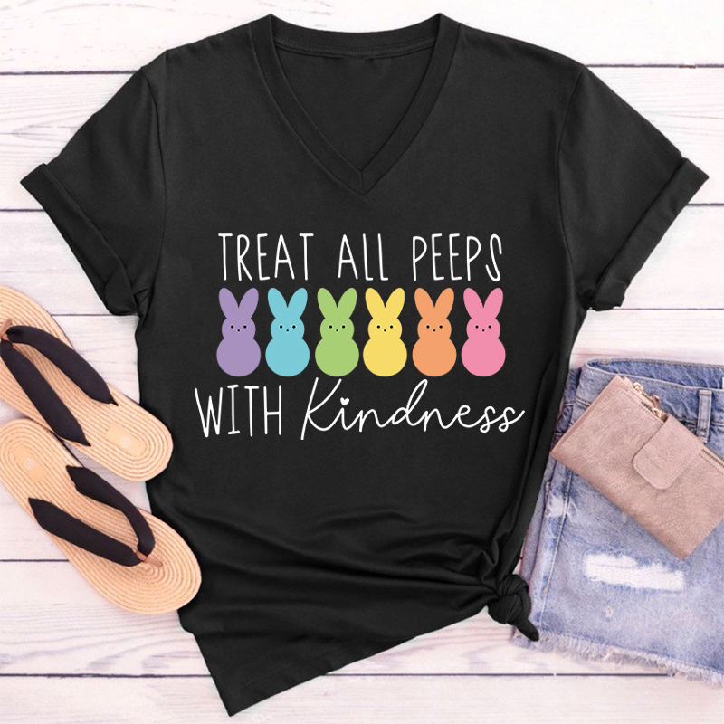 Treat All Peeps With Kindness Teacher Female V-Neck T-Shirt