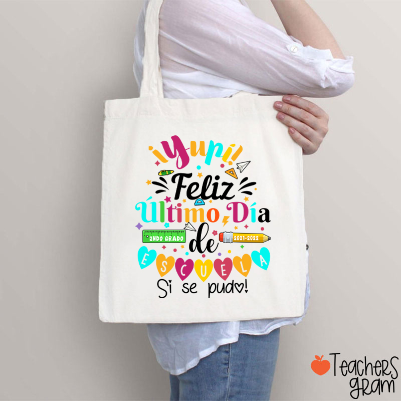 Personalized Último Día de Clases Spanish  Teacher Tote Bag
