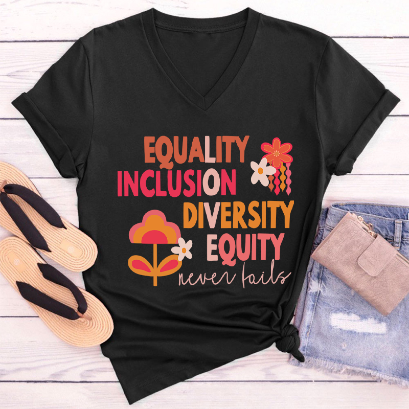 Equality Inclusion Diversity Equity Teacher Female V-Neck T-Shirt