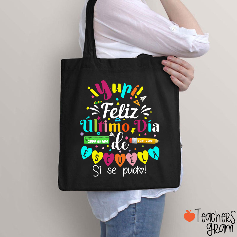 Personalized Último Día de Clases Spanish  Teacher Tote Bag