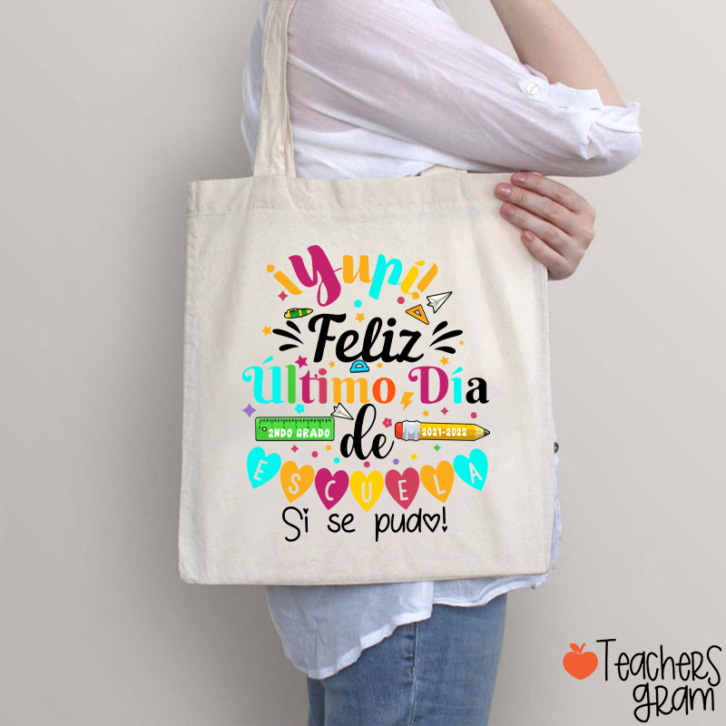Personalized Último Día de Clases Spanish  Teacher Tote Bag