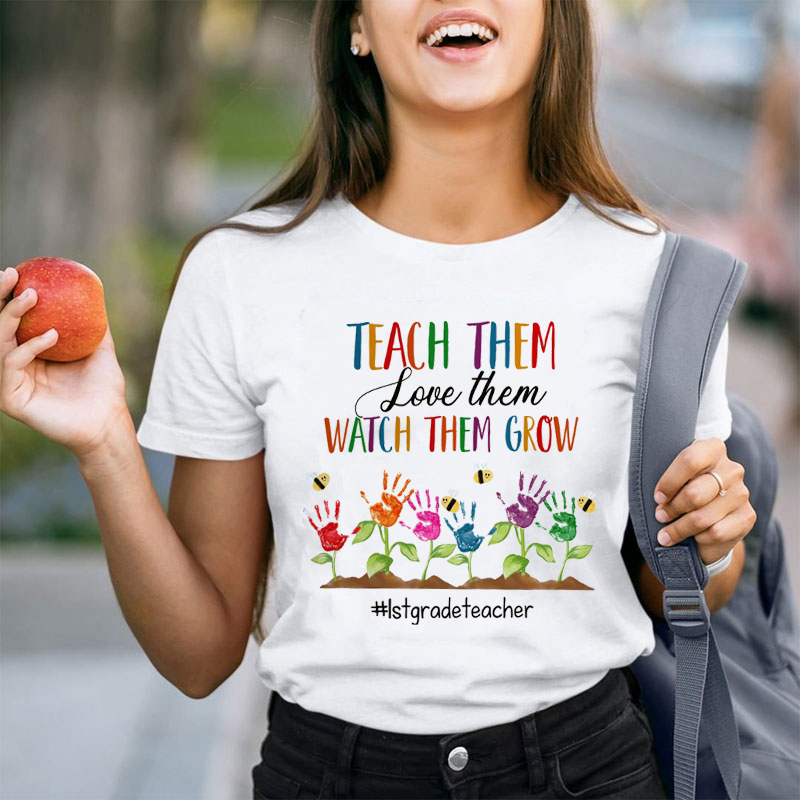 Personalized Love Them And Nurture Them To Grow Teacher T-Shirt