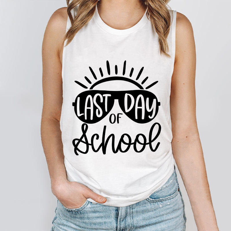 Last Day Of School Teacher Tank Top