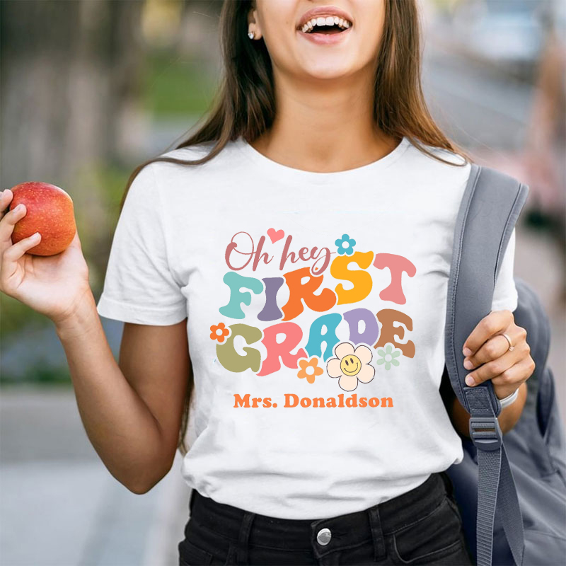 Personalized Oh Hey My Grade Teacher T-Shirt
