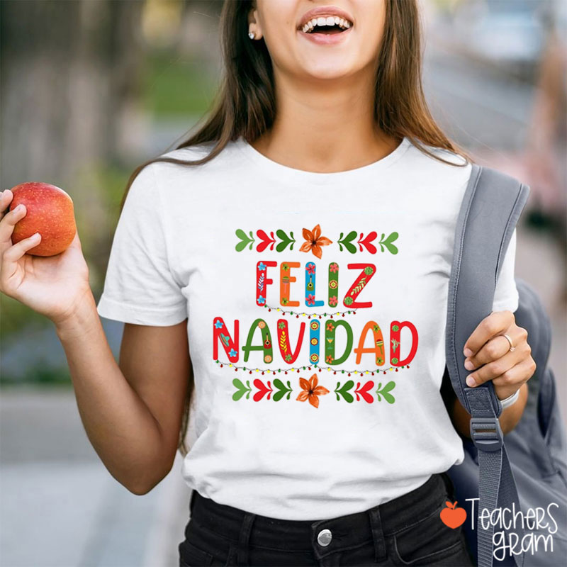 Feliz Navidad Christmas Spanish Teacher T-Shirt