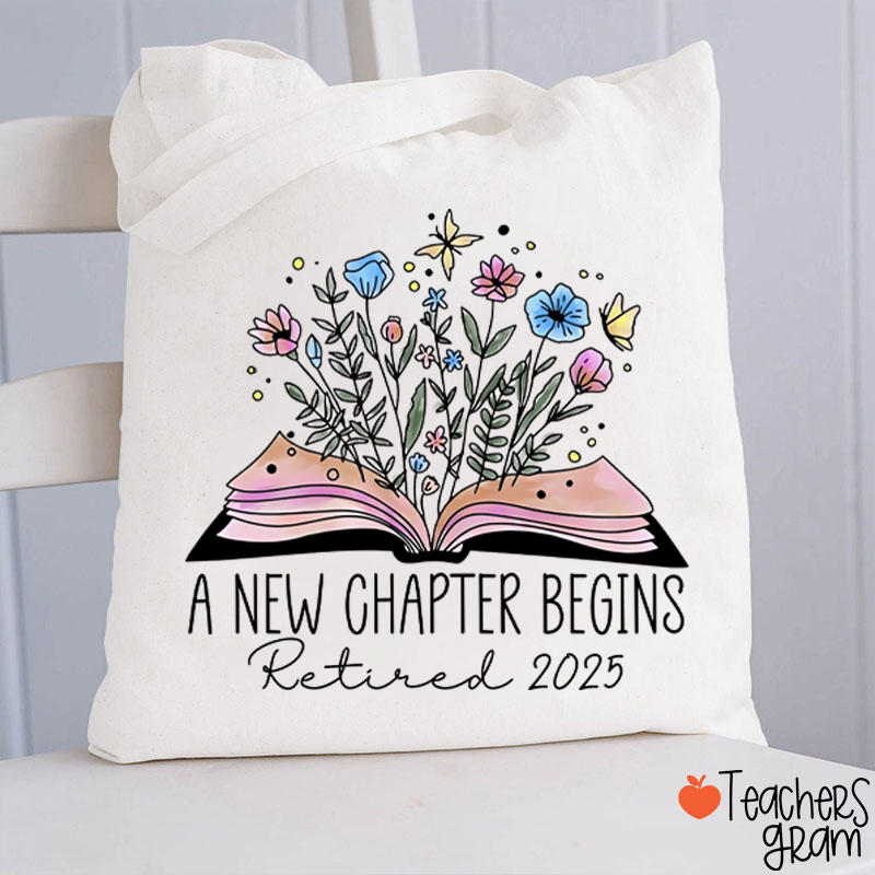 Personalized A New Chapter Begins Retired Teacher Tote Bag