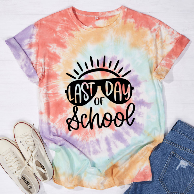 Last Day Of School Teacher Tie-dye T-Shirt