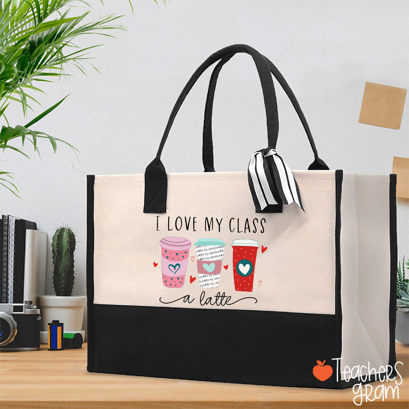 I Love My Class A Latte Teacher Cotton Tote Bag