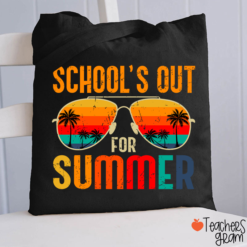 School's Out For Summer Teacher Tote Bag