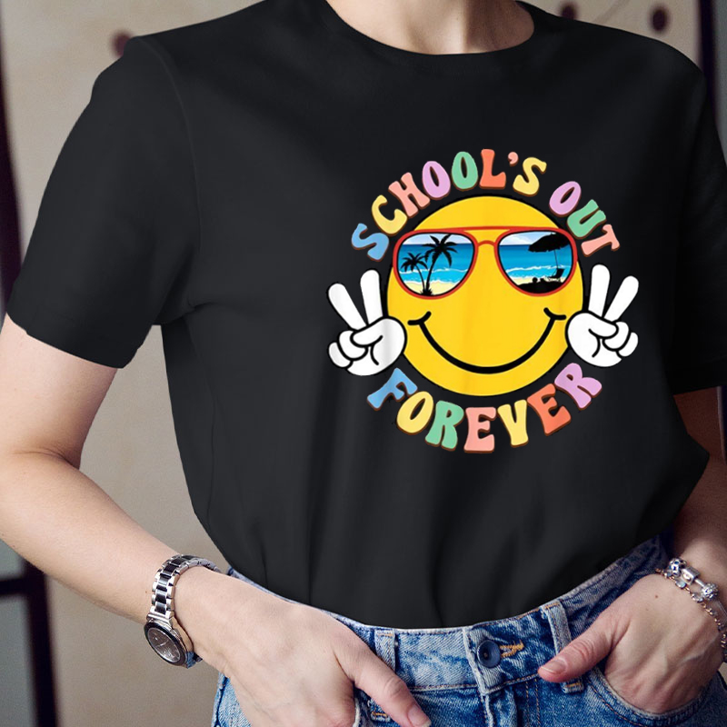 We Out School's Out Forever Teacher T-Shirt