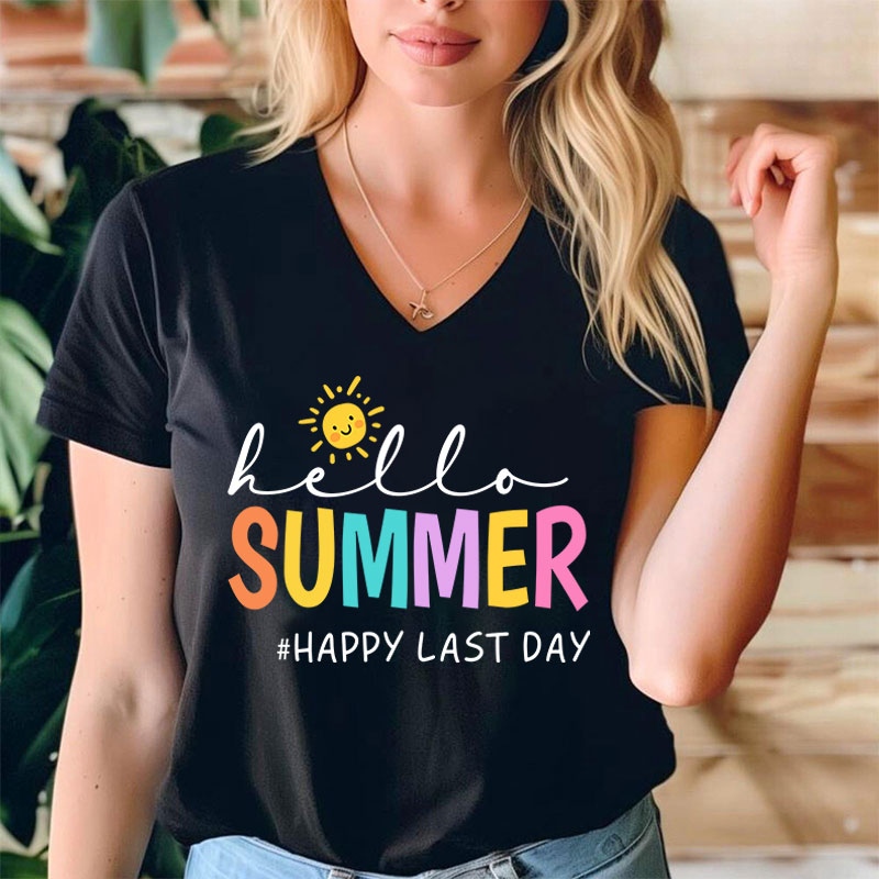 Hello Summer Happy Last Day Teacher Female V-Neck T-Shirt