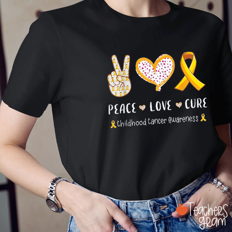 Peace Love Cure Childhood Cancer Awareness Teacher T-Shirt