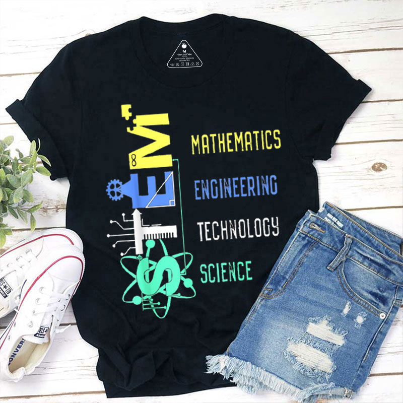 What Is STEM Teacher T-Shirt