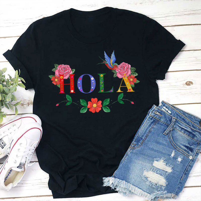 Hola Spanish Teacher T-Shirt