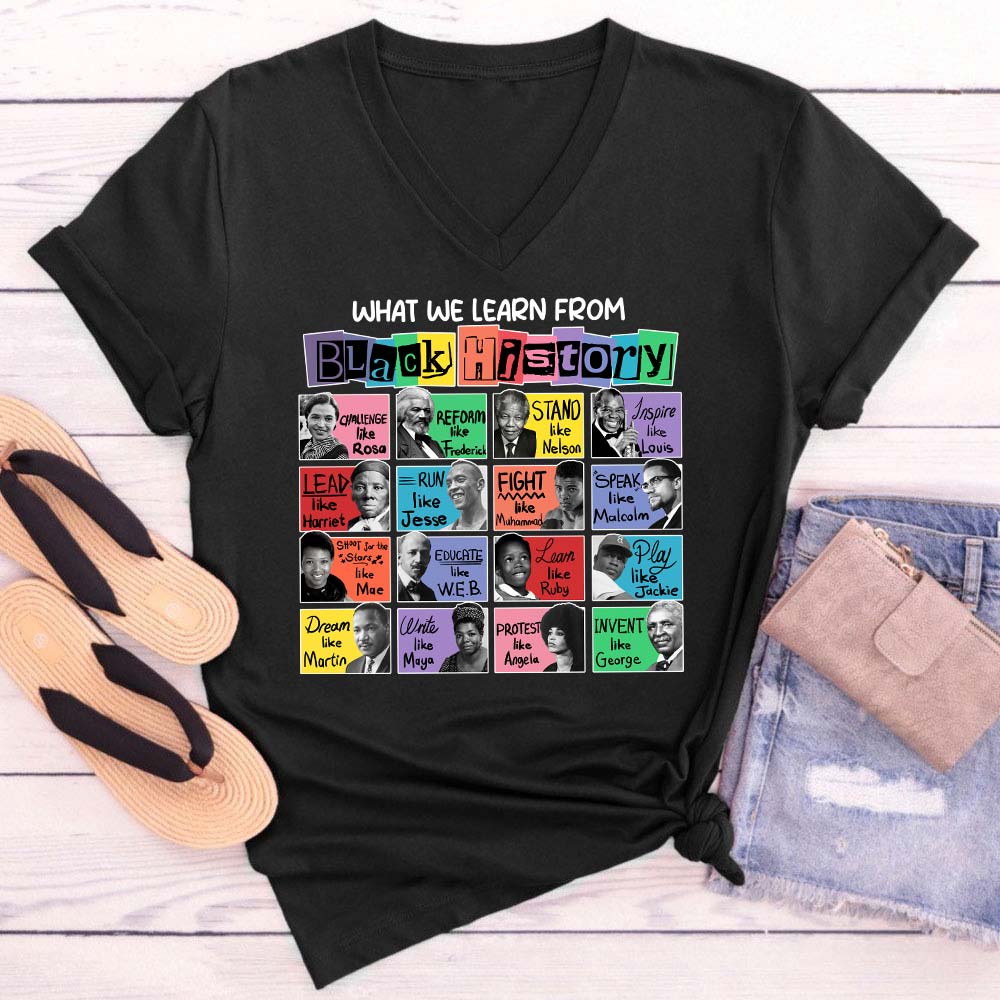 What We Learn From Black History Teacher Female V-Neck T-Shirt