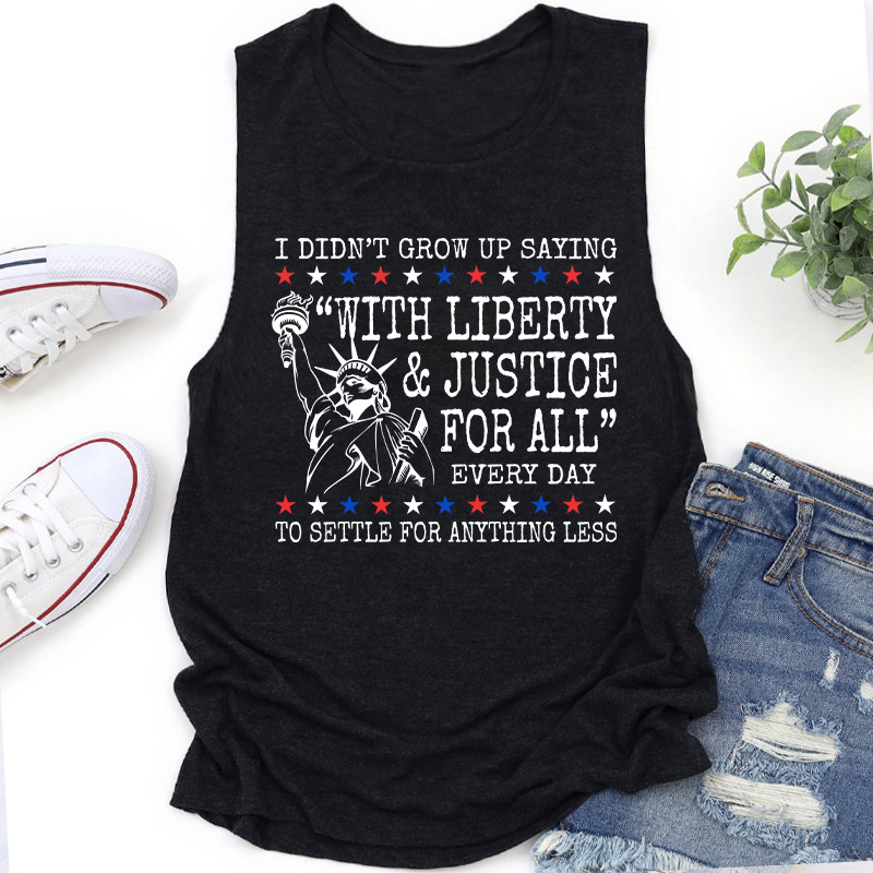 Liberty And Justice For All 4th Of July Teacher Tank Top