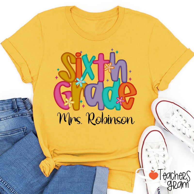 Personalized Name And Grade Candy Font Teacher T-Shirt