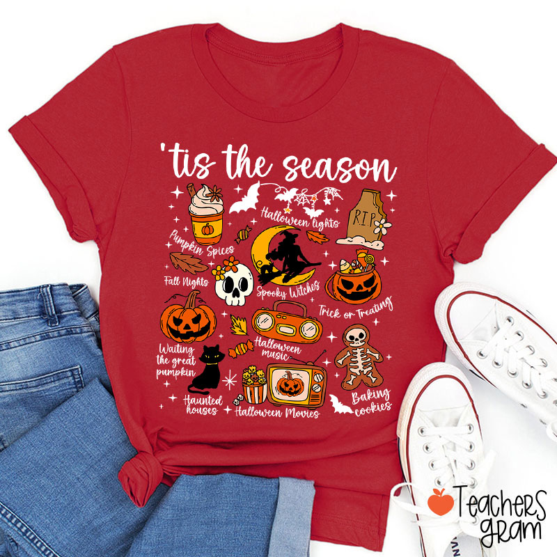 Tis The Season Teacher T-Shirt