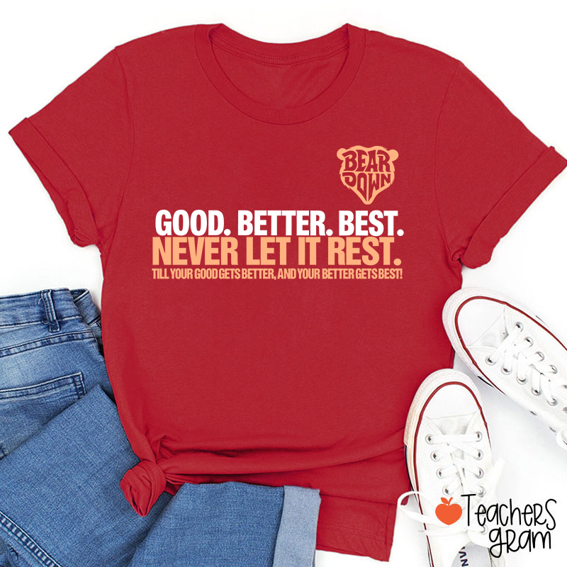 Chicago Football Good Better Best Teacher T-Shirt
