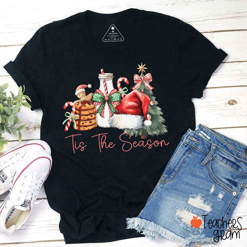 Tis The Season Teacher T-Shirt