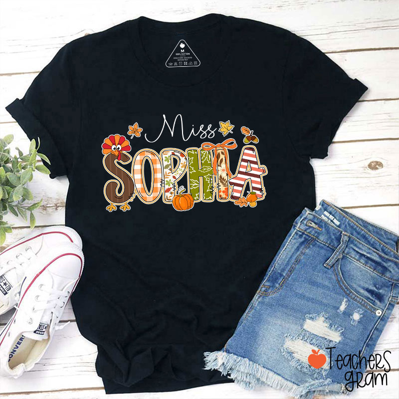 Personalized Name Turkey Season Teacher T-Shirt