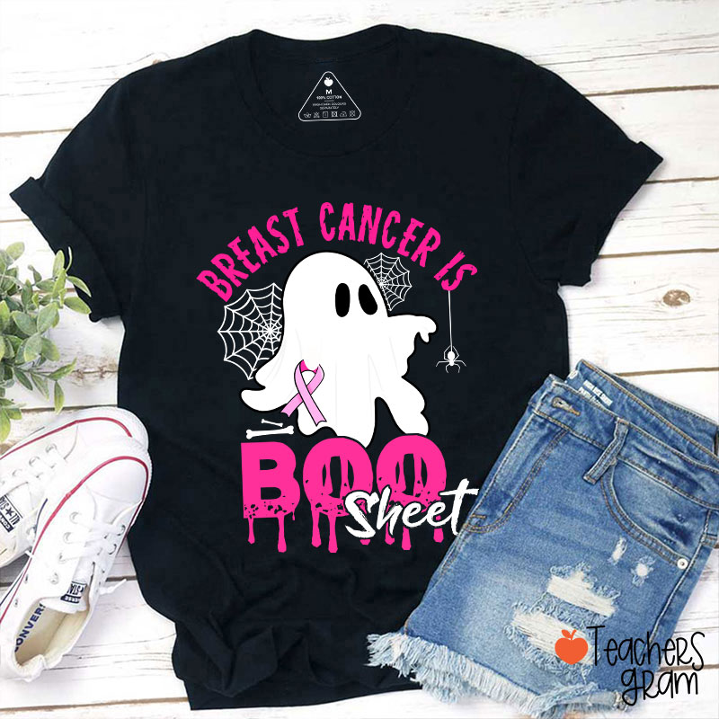 Breast Cancer Is Boo Sheet Halloween Teacher T-Shirt Sale-Teachersgram