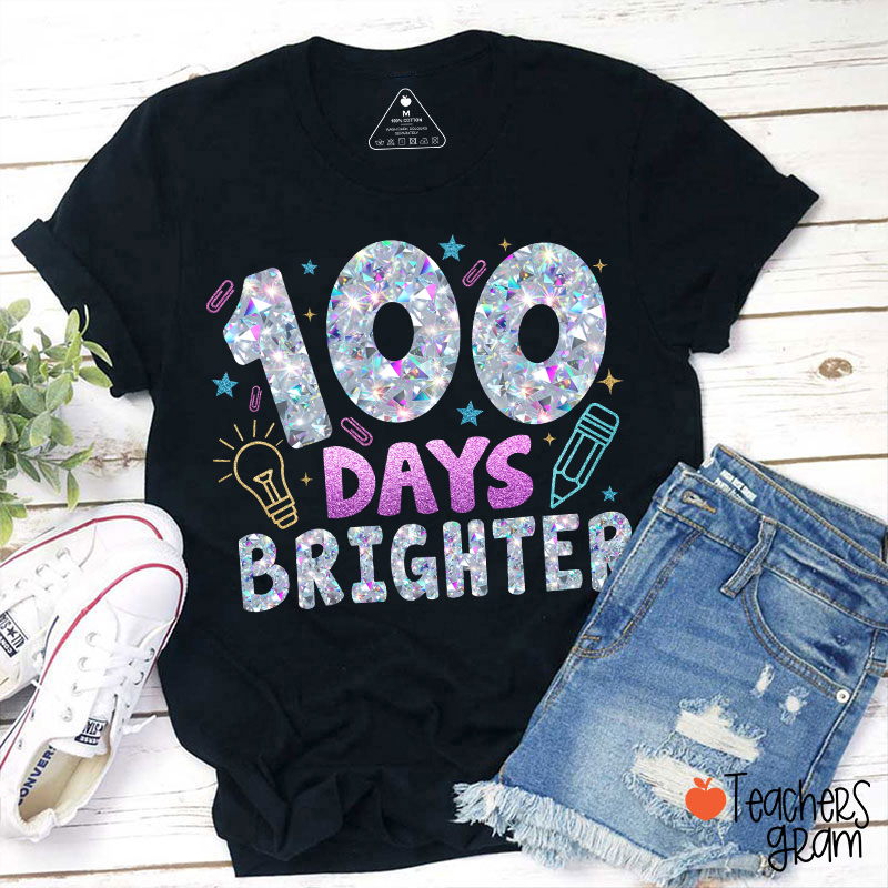 Glitter 100 Days Brighter Teacher T-Shirt Sale-Teachersgram
