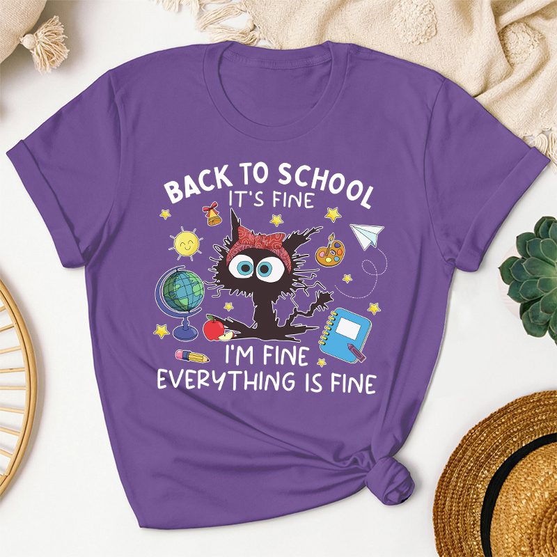 Back To School It's Fine Teacher T-Shirt