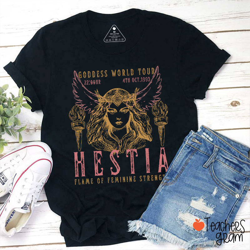 Hestia Flame Of Feminine Strength Teacher T-Shirt