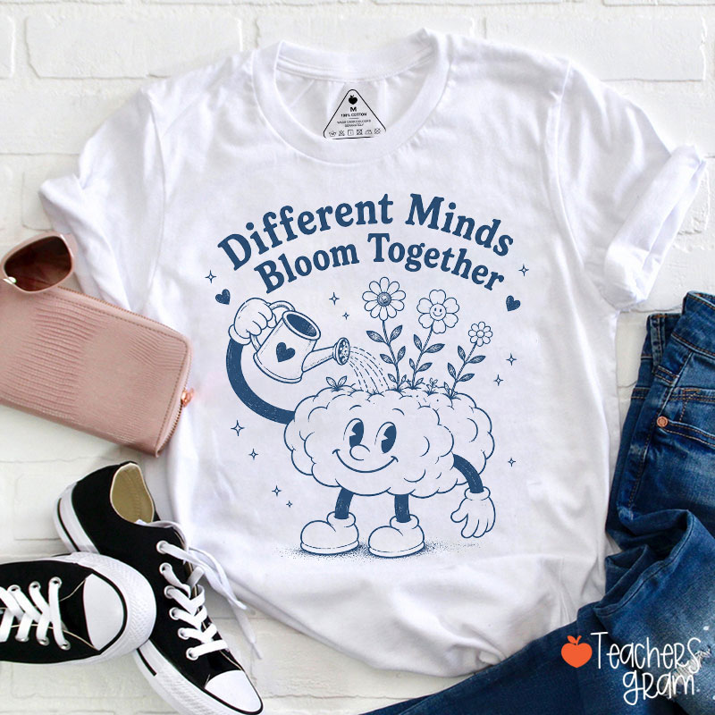 Different Minds Bloom Together Teacher T-Shirt