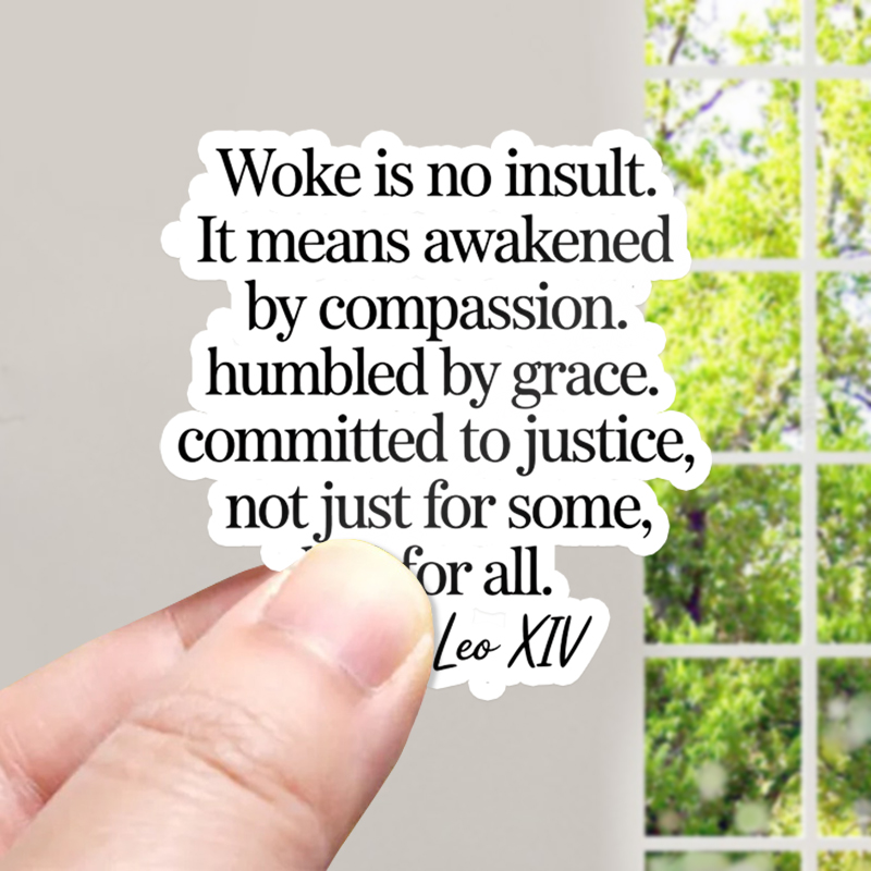 Woke Is Not An Insult Teacher Stickers