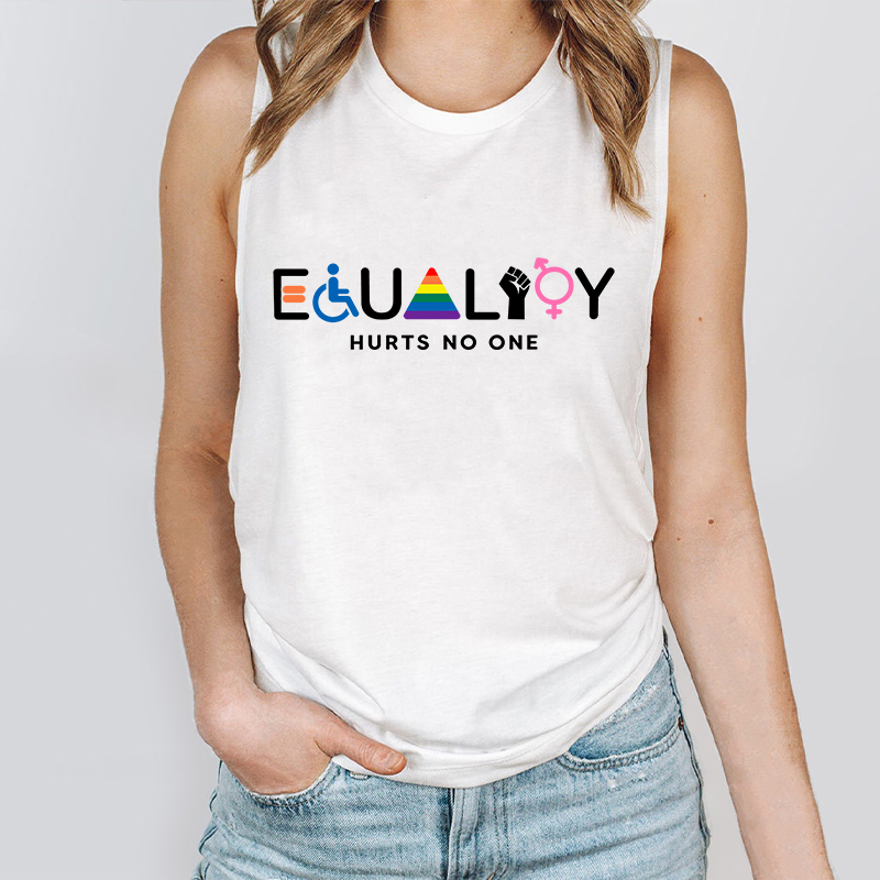 Equality Hurts No One Teacher Tank Top