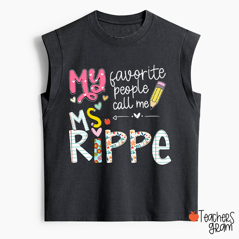 Personalized My Favorite People Call Me Teacher Washed Tank Top