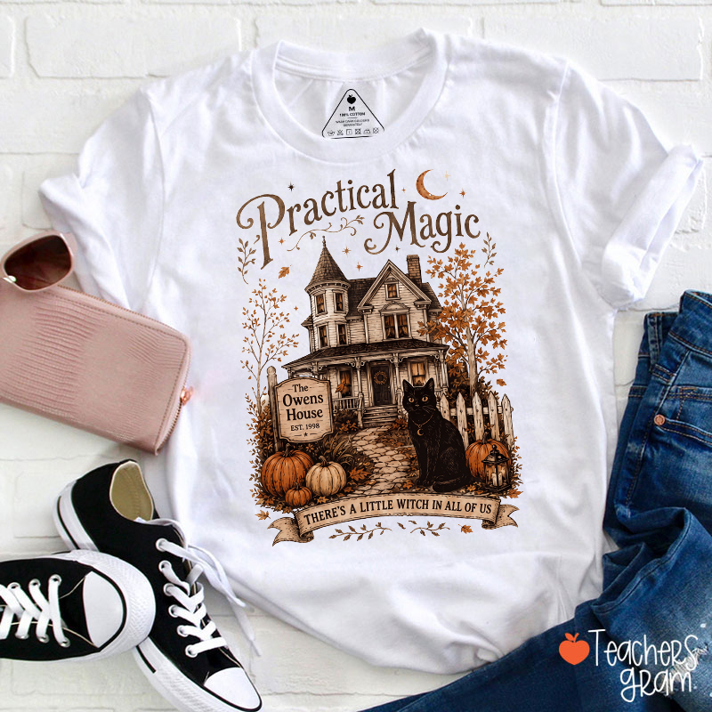 There's A Little Witch In All Of Us Teacher T-Shirt