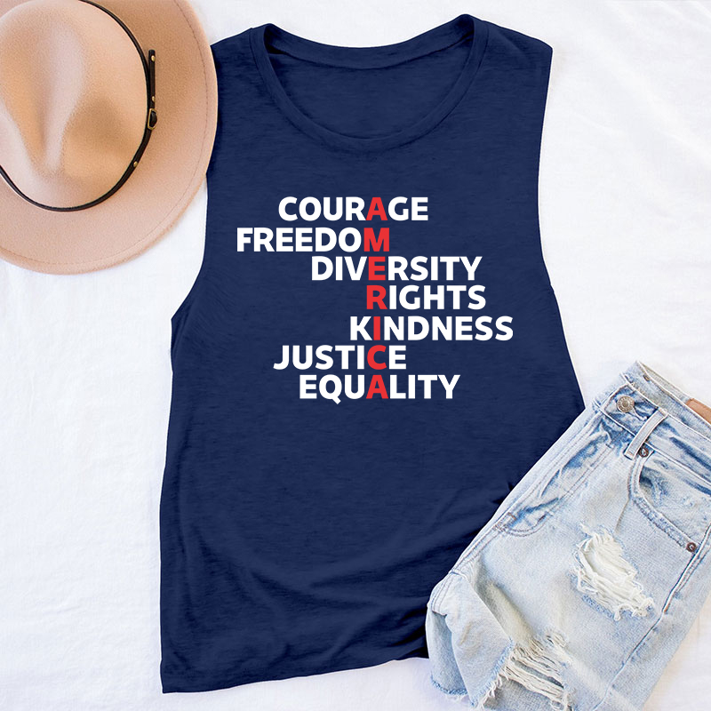 Courage Freedom Diversity Right Kindness Justice Equality America Teacher Tank Top