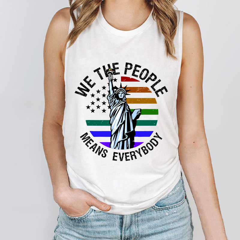 We The People Means Everybody Teacher Tank Top