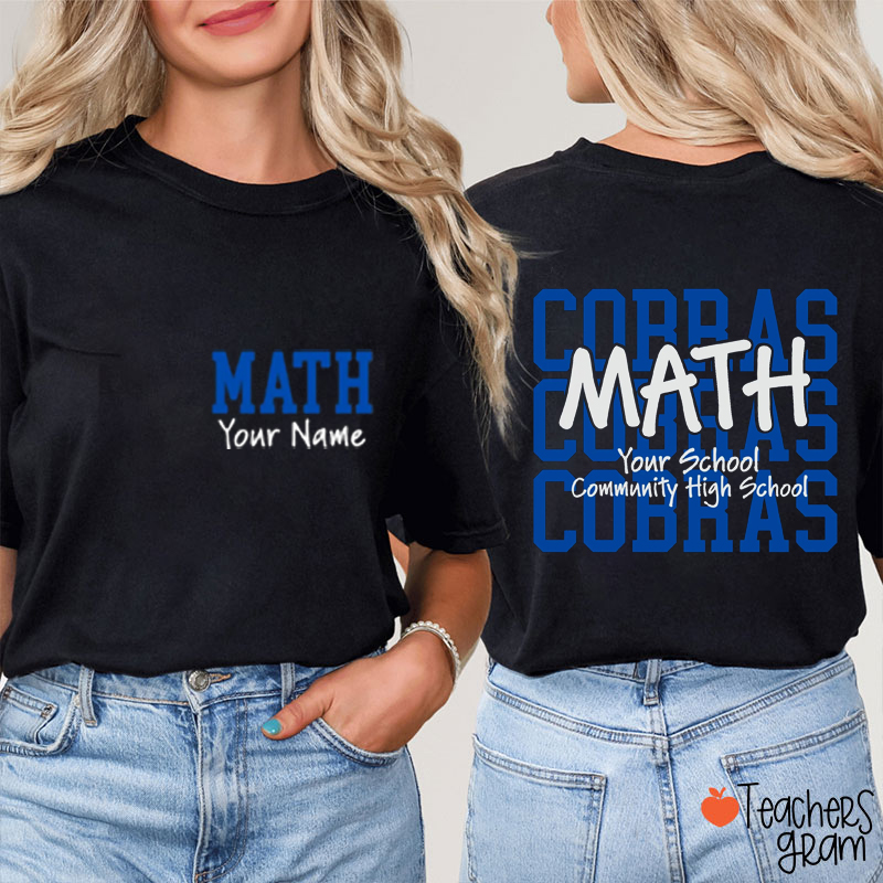 Personalized Name Mascot Math Teacher Two Sided T-Shirt