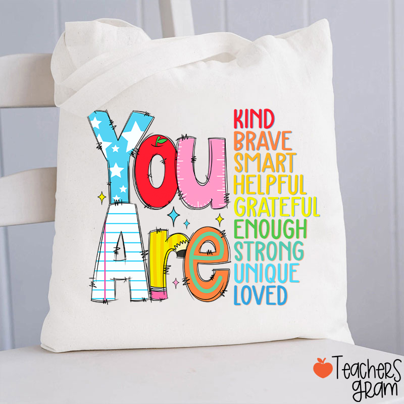 Be Who You Are You Are Enough Teacher Tote Bag