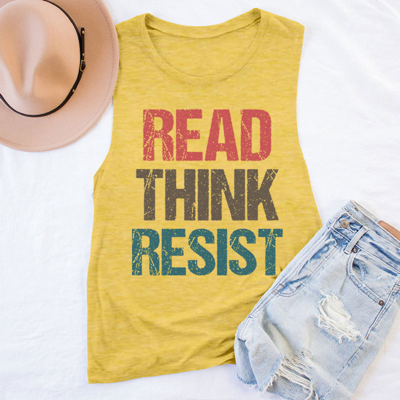 Read Think Resist Teacher Tank Top