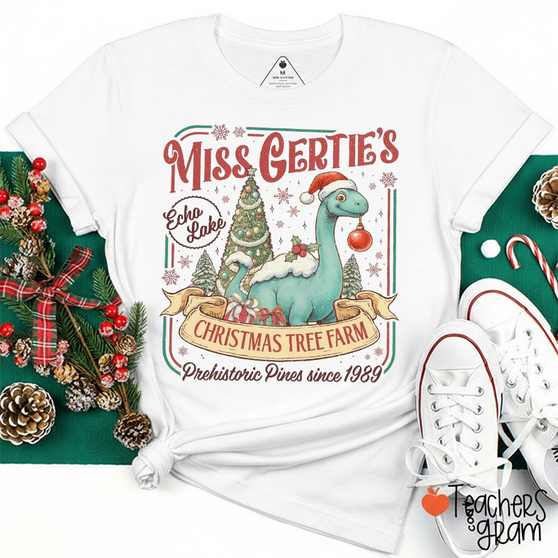 Miss Gertie’s Christmas Tree Farm Teacher T-Shirt
