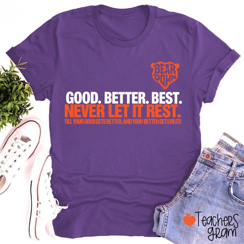 Chicago Football Good Better Best Teacher T-Shirt