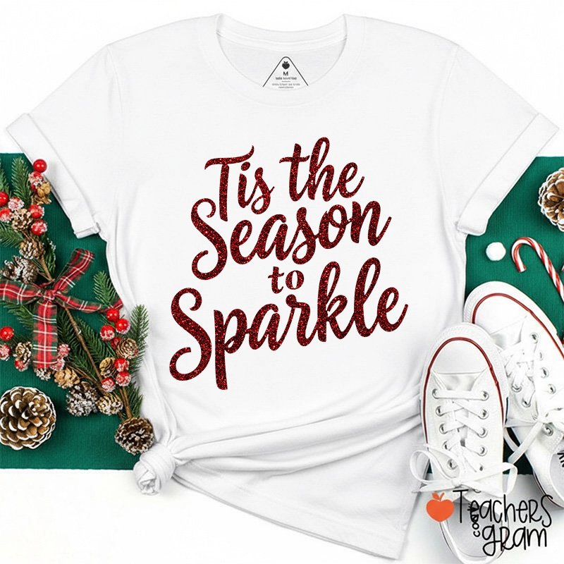 Personalized Color Tis The Season To Sparkle Glitter Teacher T-Shirt