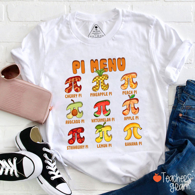 Pi Menu Fruits Teacher T-Shirt