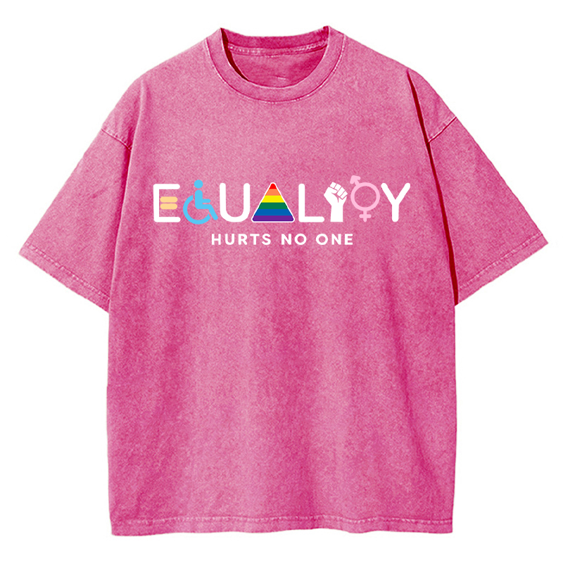 Equality Hurts No One Teacher Washed T-Shirt