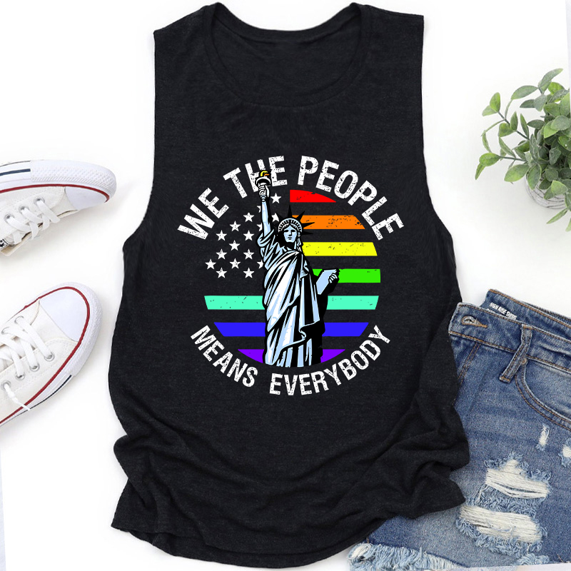 We The People Means Everybody Teacher Tank Top