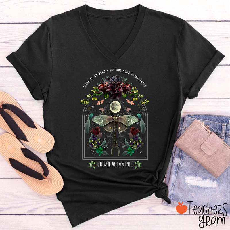 There Is No Beauty Without Some Strangeness Teacher Female V-Neck T-Shirt
